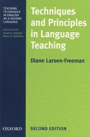 Techniques and Principles in Language Teaching 2nd edition