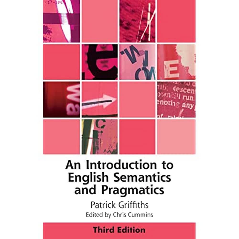 An Introduction to English Semantics and Pragmatics