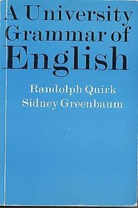 A University Grammar of English