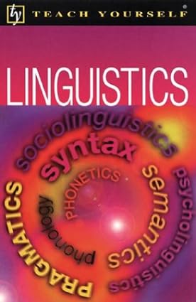 Teach yourself Linguistics